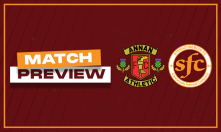 MATCH PREVIEW: Annan Athletic vs Stenhousemuir