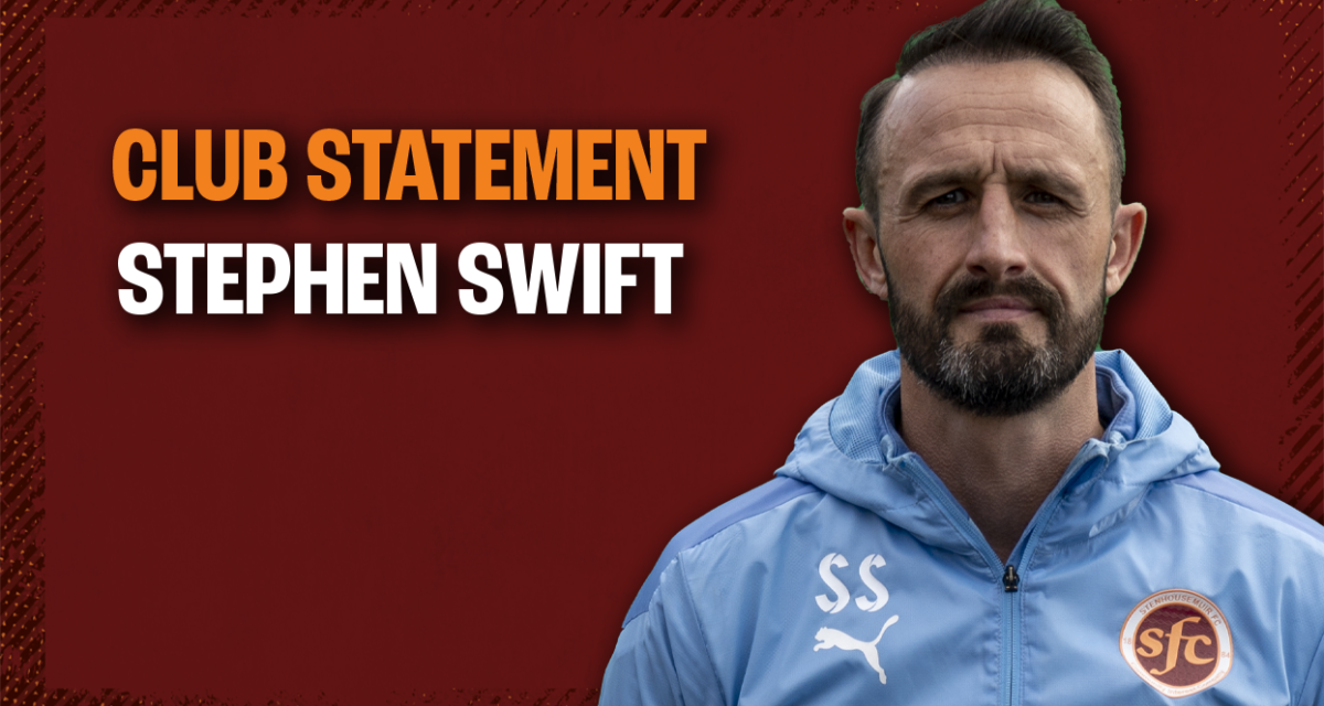 Club Statement || Stephen Swift