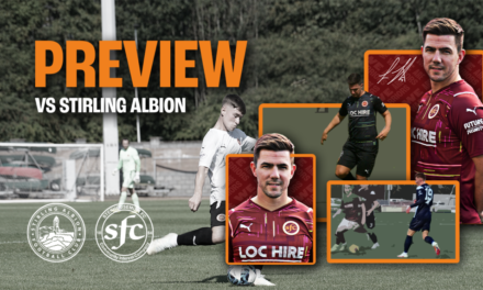 Preview || Stirling Albion