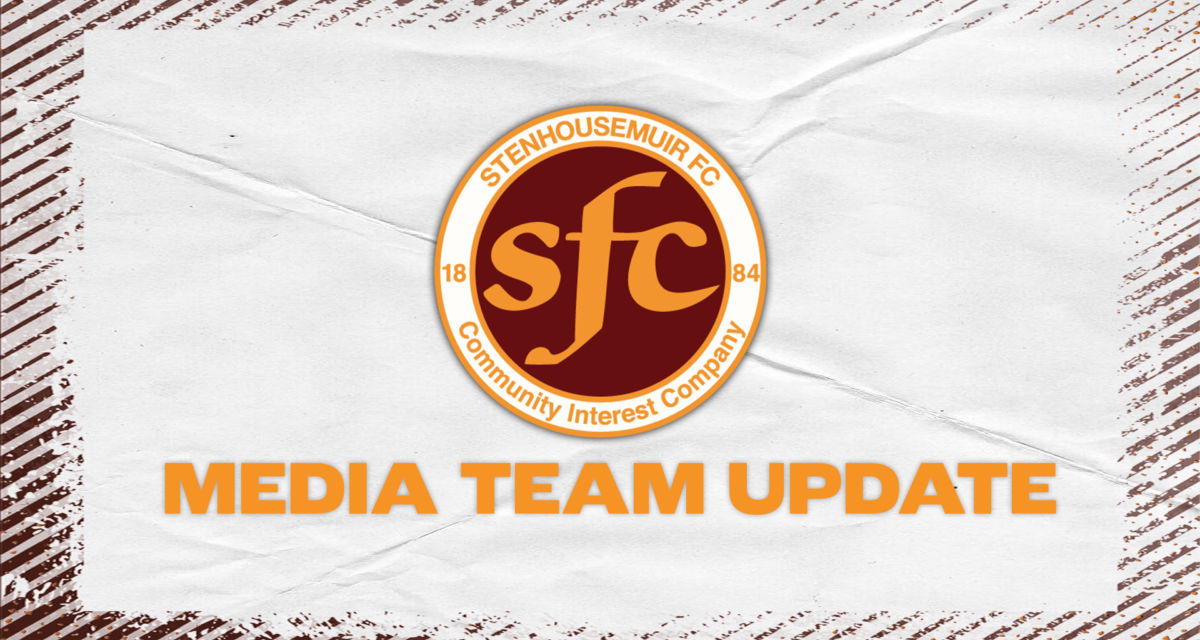 Stenhousemuir FC || Media Team Update
