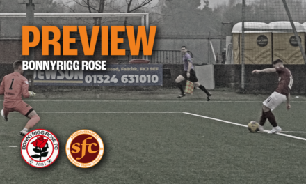 PREVIEW || Bonnyrigg Rose