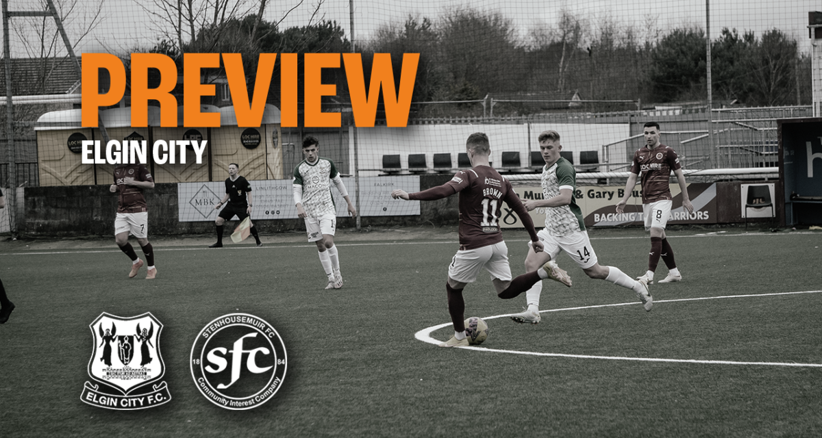 PREVIEW || Elgin City