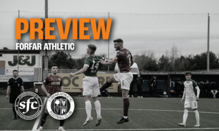 PREVIEW || Forfar Athletic
