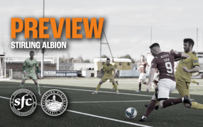 PREVIEW || Stirling Albion