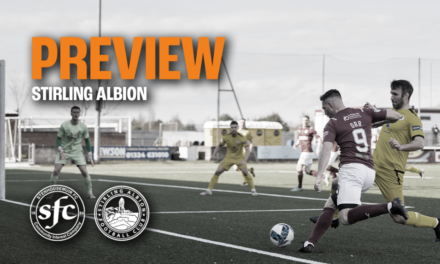 PREVIEW || Stirling Albion