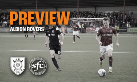 PREVIEW || Albion Rovers