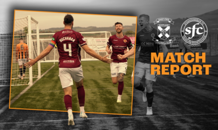 MATCH REPORT | vs EAST FIFE